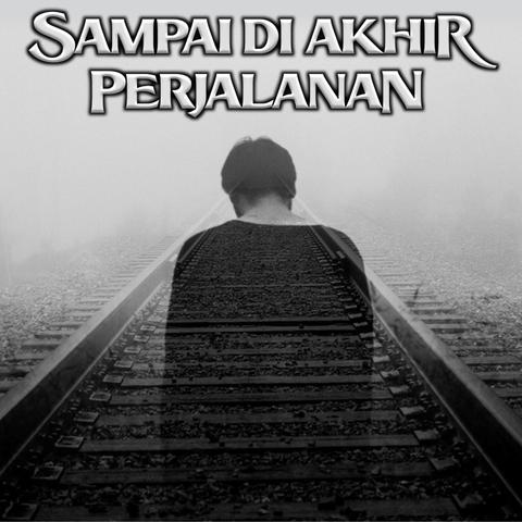 Sampai di Akhir Perjalanan