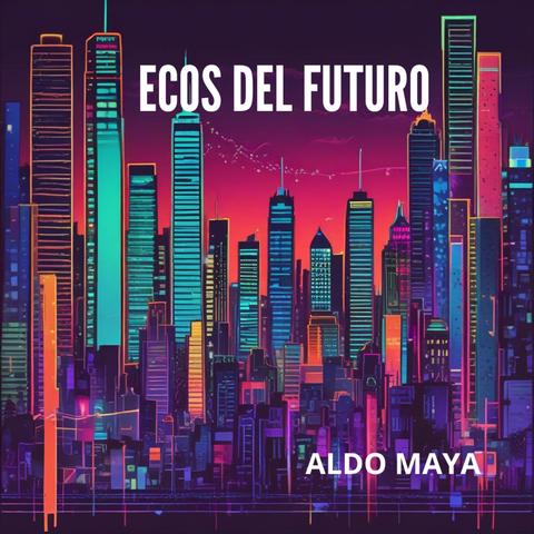 Ecos del Futuro