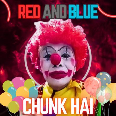 Red And Blue Chunk Hai