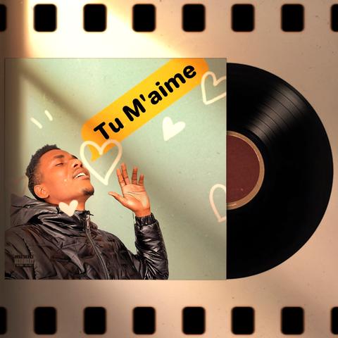 Tu M'aime