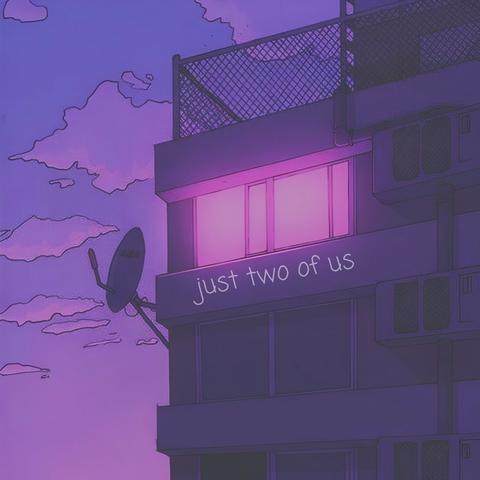 just two of us