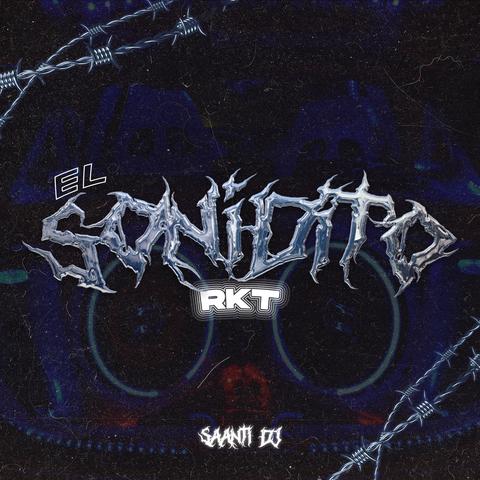 EL SONIDITO RKT