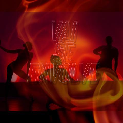 Vai Se Envolve