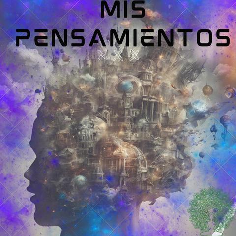 Mis Pensamientos