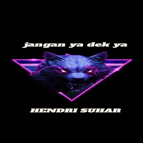 Jangan ya dek ya