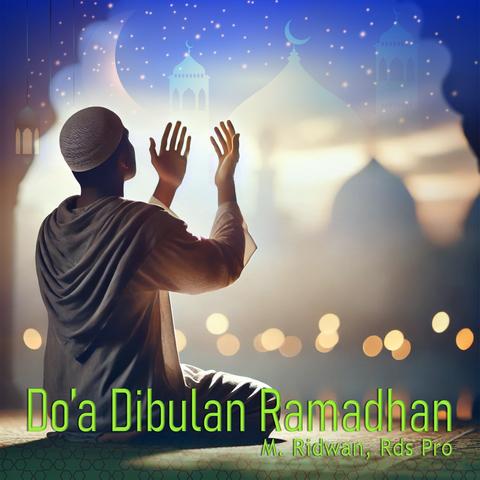 Do'a Dibulan Ramadhan