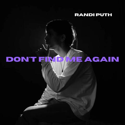 Don't Find Me Again