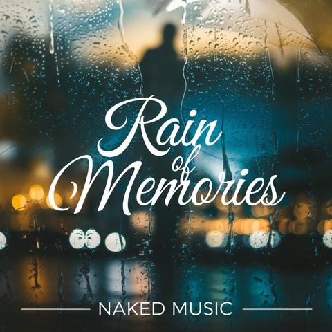 Rain of Memories