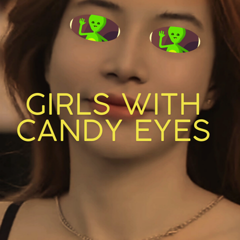 Girls with Candy Eyes