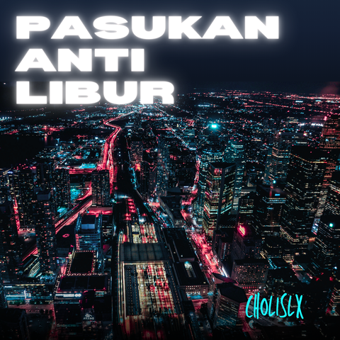 Pasukan Anti Libur