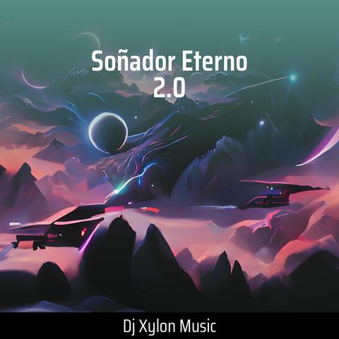Soñador Eterno 2.0