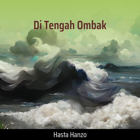 Di Tengah Ombak