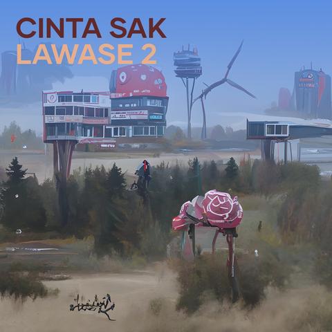 cinta sak lawase 2