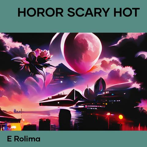 Horor Scary Hot