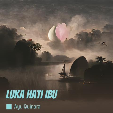 Luka Hati Ibu
