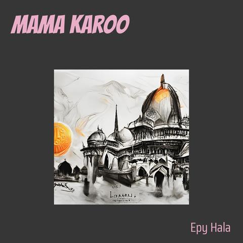 Mama Karoo