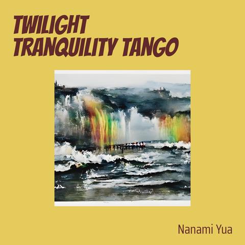 Twilight Tranquility Tango